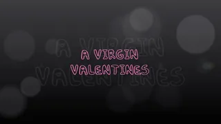 A Virgin Valentines