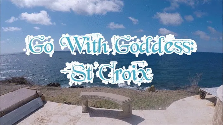 Go with Goddess: St Croix