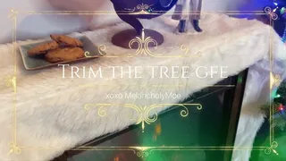 Trim the Tree GFE
