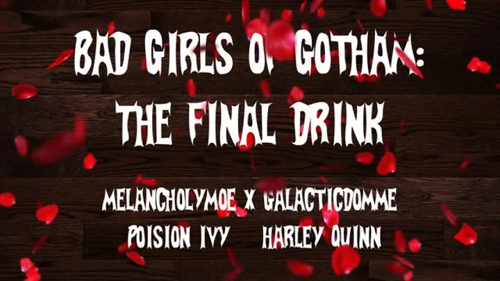 Bad Girls of Gotham: The Final Beverage