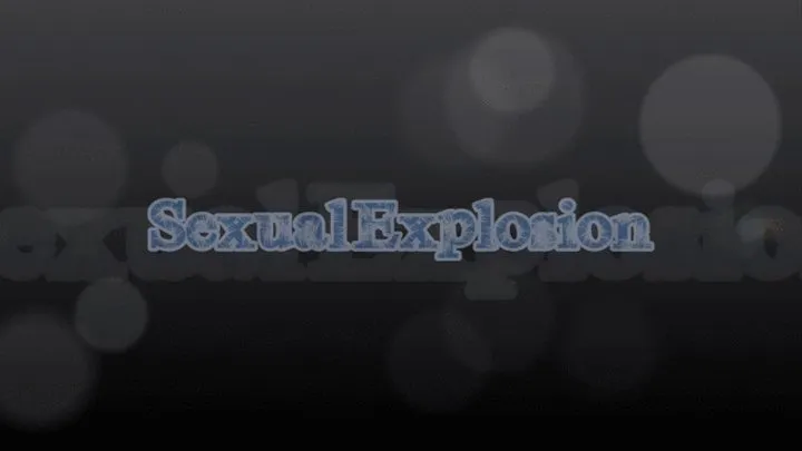 Sexual Explosion