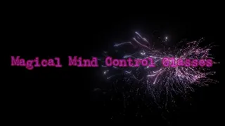 Magical Mind Control Glasses