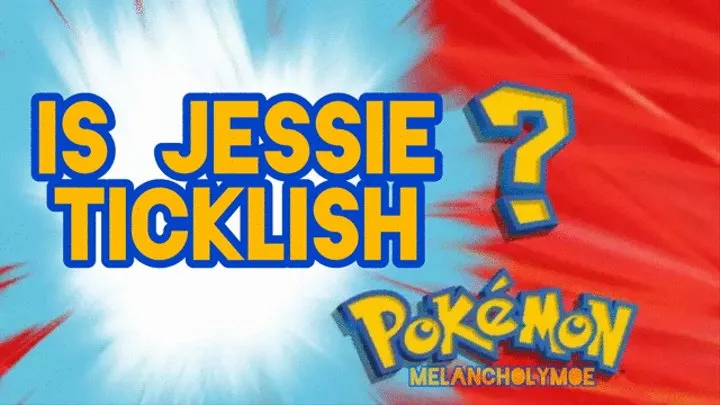 Is Jessie Ticklish?