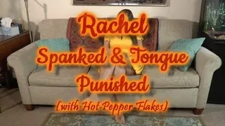 Rachel Spanked & Tongue Punished ~