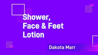Watch Dakota Marr Cam Shower Lotion Feet Socks Moisturize