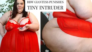 BBW Giantess Punishes Tiny Intruder