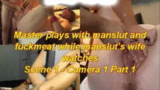 2018-10-20 S1C1P1 Master fuckmeat manslut Play Wife Watches BDSM Bisexual Bondage Bareback