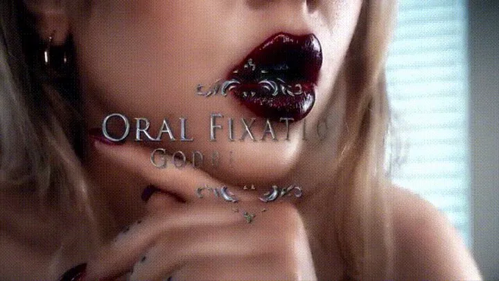 Oral Fixation 2