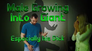 Male Growing into Giant 3 Dick growth