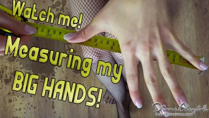 Measuring my BIG hands!