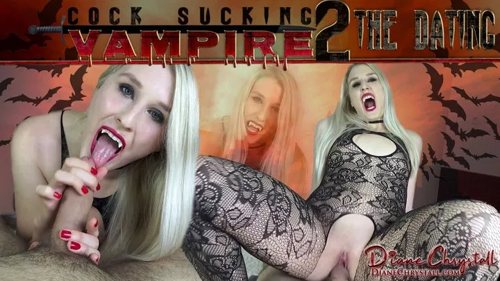 Cock Sucking Vampire 2: The Dating