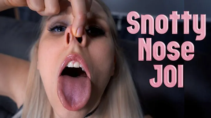 Snotty Nose JOI