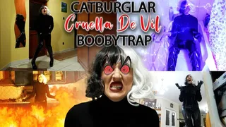 Cat Burglar Cruella De Vil Boobytrap Embarrasement Burning down the house Silly Faces