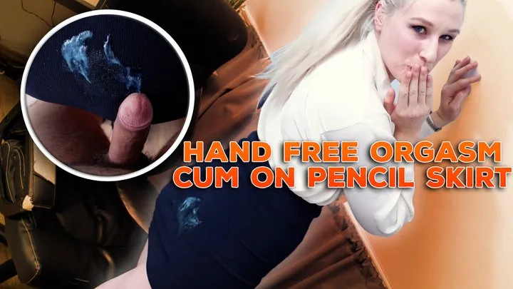 Hands Free Orgasm Uncut Cover her Pencil Skirt with Cum CFNM