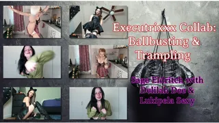 Executrixxx Collab: Ballbusting & Trampling by Dommes Sage Eldritch, Delilah Dee, Lukipela Sexy