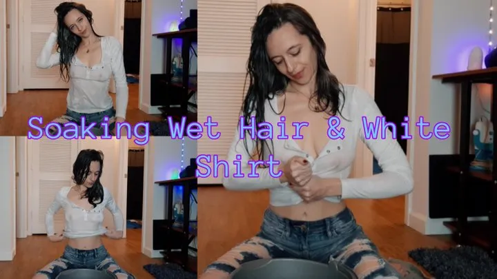 Soaking Wet Hair Flips with White Shirt