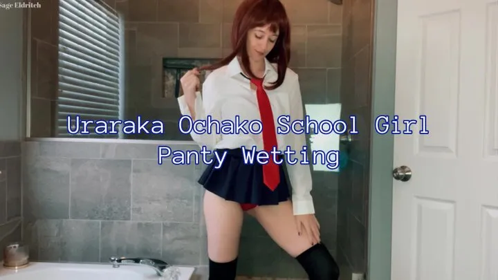 Uraraka Ochako School Girl Panty Wetting