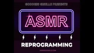 ASMR REPROGRAMMING MESMERIZE