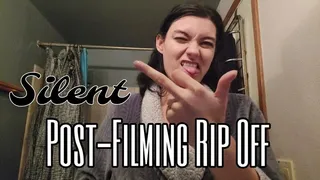 Silent Post-Filming Rip Off