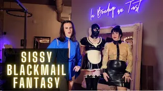 Sissy Blackmail Fantasy