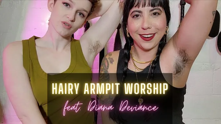 Hairy Armpit Worship with Diana Deviance