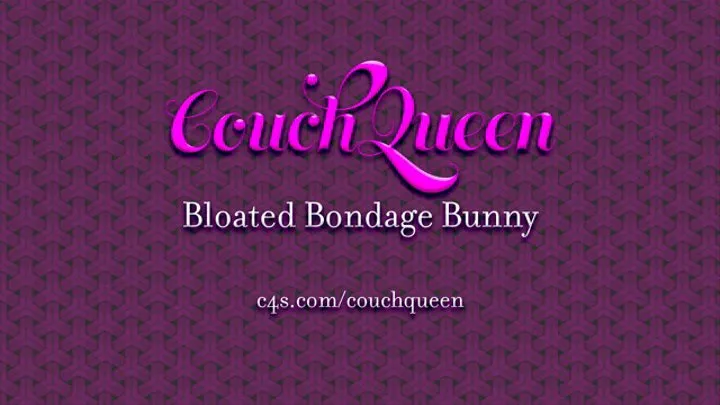 Bloated Bondage Bunny