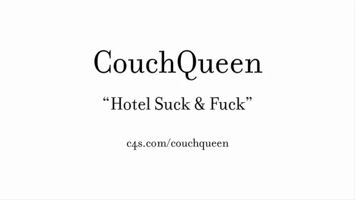 [Part 2] Hotel Suck & Fuck