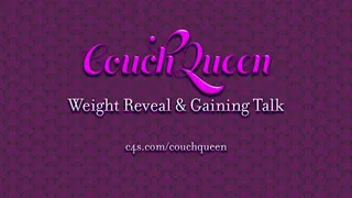 Weight Reveal and Gaining Talk