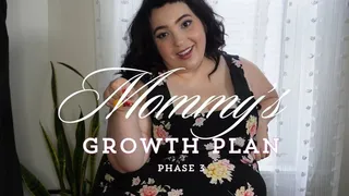 Step Mommy's Growth Plan, Phase 3 *Female Feeder