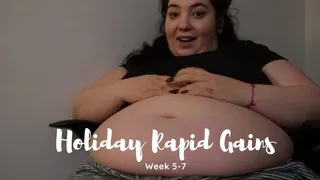 Rapid Holiday Gains / Week 5-7