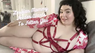 Lesbian Step-mommy Feeder Wants To FATTEN You