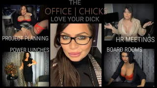 Office Chicks Love Your Dick