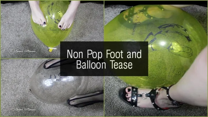 Non Pop Foot and Balloon Tease