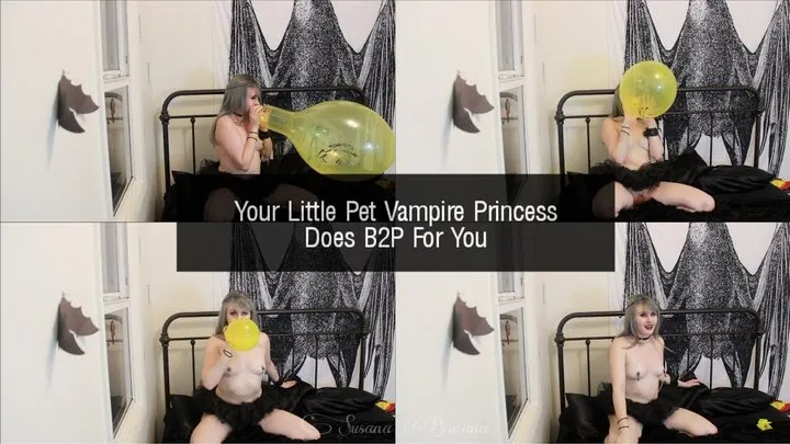 Your Little Pet Vampire Princess Does B2P For You
