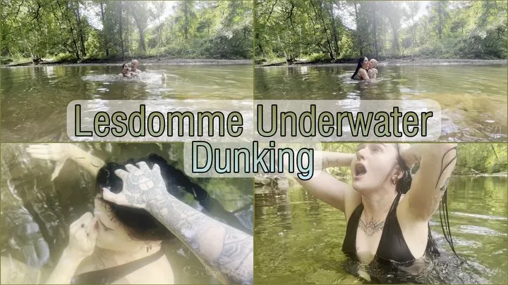 Lesdomme Underwater Head Dunking