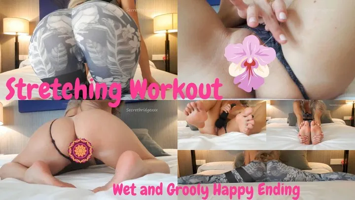 Stretching Workout in Yoga Pants with Grooly and Wet Happy Ending