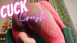 Cuck Crush