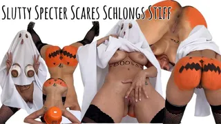 Slutty Specter Scares Schlongs Stiff