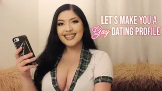 Let's Make You A Gay Dating Profile