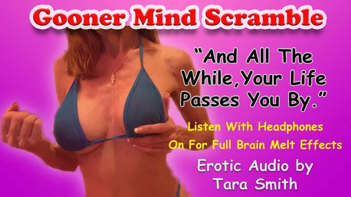 Gooner Mind Scramble Erotic Audio by Tara Smith Trance Style Jerk Off Encouragement