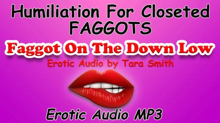 Humiliation For Closeted Faggots Erotic Audio MP3