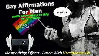 ASMR Gay Affirmations For Men Mesmerizing Encouraging Erotic Audio by Tara Smith