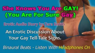 She KNOWS You Are GAY! Mesmerizing Enhanced Erotic Audio Story Erotica by Tara Smith