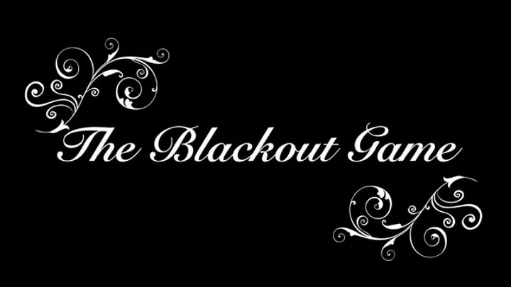 The Blackout Game