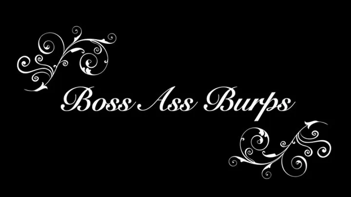 Boss Burps