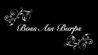 Boss Burps