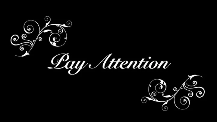 Pay Attention