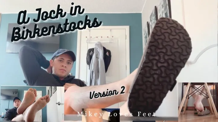 Straight Dude Jav Teases You With His Birkenstocks, Version 2- Straight Guys Shoeplay, Male Foot Tease