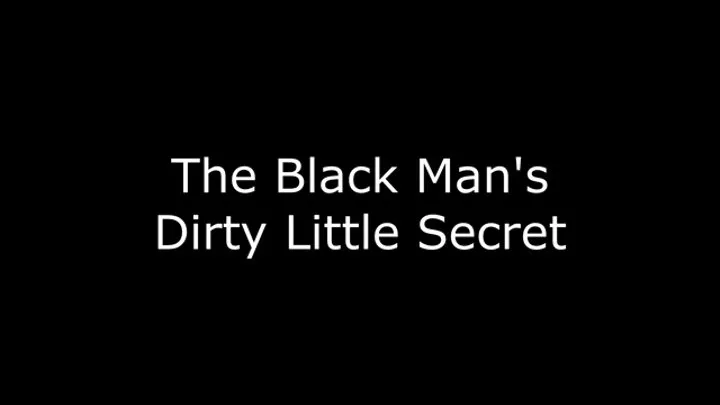 The Black Man's Dirty Little Secret Audio File