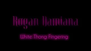 Fingering and Vibrator Orgasm in White Thong